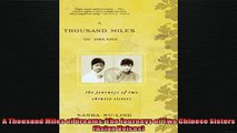 Free book  A Thousand Miles of Dreams The Journeys of Two Chinese Sisters Asian Voices