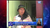 Madre de familia quedó herida tras explosión por fuga de gas