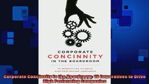 READ book  Corporate Concinnity in the Boardroom 10 Imperatives to Drive High Performing Companies Full EBook