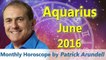 Aquarius June 2016 Horoscope