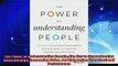 new book  The Power of Understanding People The Key to Strengthening Relationships Increasing Sales