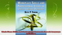 free pdf   WorkPlace Skills and Professional Issues in SpeechLanguage Pathology