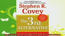read here  The 3rd Alternative Solving Lifes Most Difficult Problems