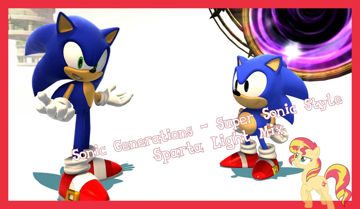 [Sparta Light Mix] Sonic Generations - Super Sonic Style