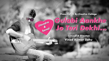 Gulabi Aankhe jo Teri Dekhi  Jitendra & Sonal - Video By Vinod Sahu Fotography