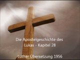 Die Apostelgeschichte des Lukas - Kapitel 28 [LuÜ]