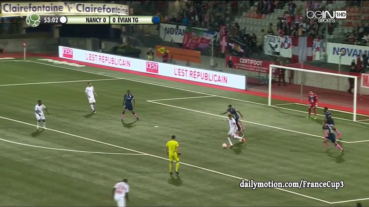 All Goals HD - Nancy 1-0 Evian TG - 06-05-2016