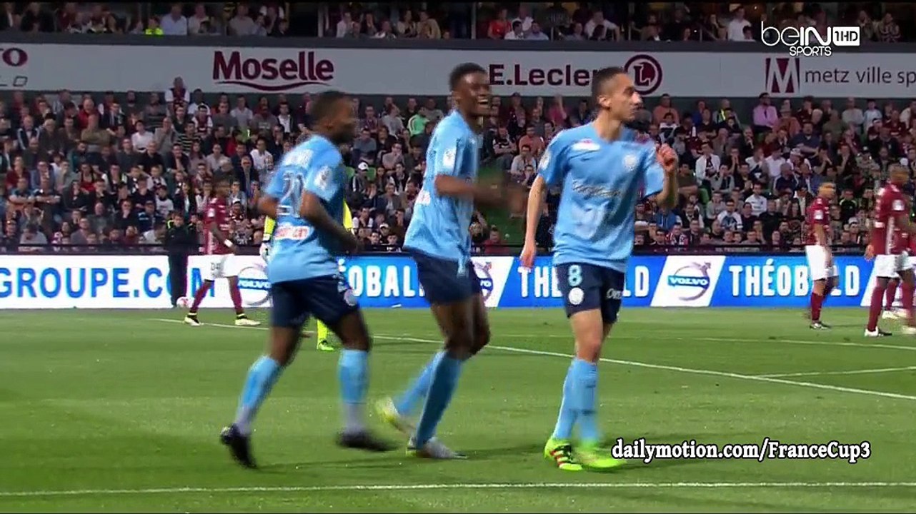 All Goals HD - Metz 2-1 Tours - 06-05-2016