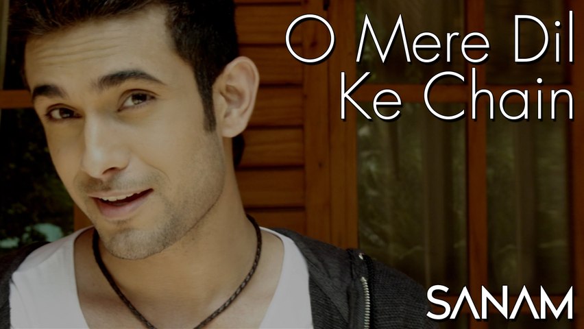 O Mere Dil Ke Chain By Sanam