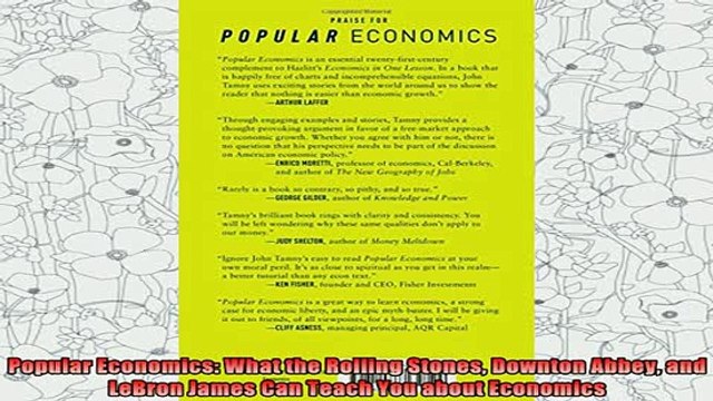 read here Popular Economics What the Rolling Stones Downton Abbey and LeBron James Can Teach You