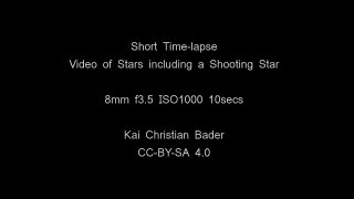Short Time-lapse Video of Stars including a Shooting Star