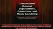 Free PDF Downlaod  Transnational Criminal Organizations Cybercrime and Money Laundering A Handbook for Law  FREE BOOOK ONLINE