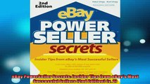 FREE DOWNLOAD  eBay PowerSeller Secrets Insider Tips from eBays Most Successful Sellers 2nd Edition READ ONLINE