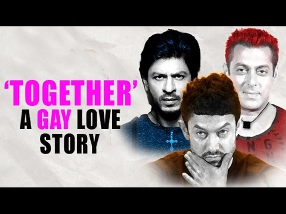 Salman, Shahrukh, Aamir Together In A GAY Love Story Dirceted By Karan Johar