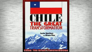Free PDF Downlaod  Chile The Great Transformation  DOWNLOAD ONLINE
