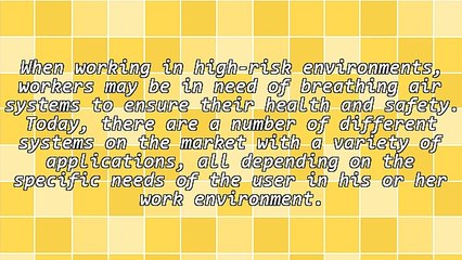 Choosing the Right Breathing Air System