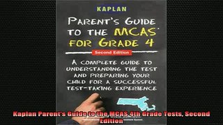 READ FREE FULL EBOOK DOWNLOAD  Kaplan Parents Guide to the MCAS 4th Grade Tests Second Edition Full EBook