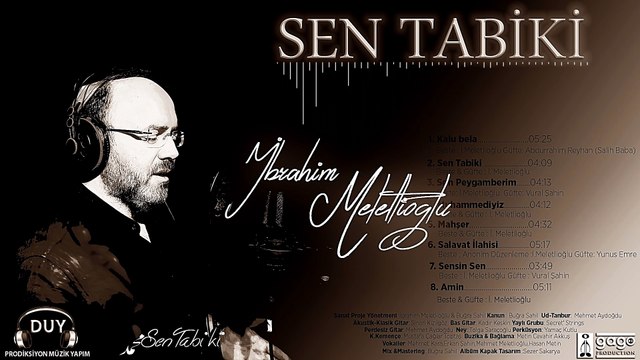 İlahi Albüm 2016 Sen Tabiki İbrahim Meletlioğlu Full İlahi Albüm Tanıtım