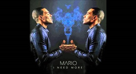 Mario - I Need More (CDQ)