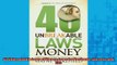 READ book  40 Unbreakable Laws of Money Laws for Business Success and Life  FREE BOOOK ONLINE