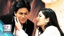 Shahrukh Khan To ROMANCE Katrina Kaif Once Again