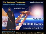 06-29-08 homily, Fr. Simon, Part 3