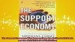 READ THE NEW BOOK   The Support Economy Why Corporations Are Failing Individuals and the Next Episode of  DOWNLOAD ONLINE