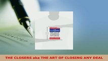 PDF  THE CLOSERS aka THE ART OF CLOSING ANY DEAL Download Full Ebook