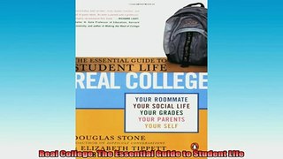 READ book  Real College The Essential Guide to Student Life Full Free
