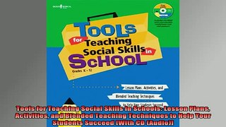 Free Full PDF Downlaod  Tools for Teaching Social Skills in Schools Lesson Plans Activities and Blended Teaching Full EBook