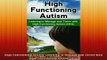 READ book  High Functioning Autism Learning to Manage and Thrive with HighFunctioning Autism HFA Full Free