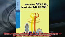 READ book  Minimize Stress Maximize Success Effective Strategies for Realizing Your Goals Positive  BOOK ONLINE