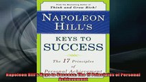 READ PDF DOWNLOAD   Napoleon Hills Keys to Success The 17 Principles of Personal Achievement READ ONLINE