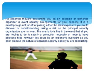 Objectives and Aims of the Professional Event Security in Alyesbury