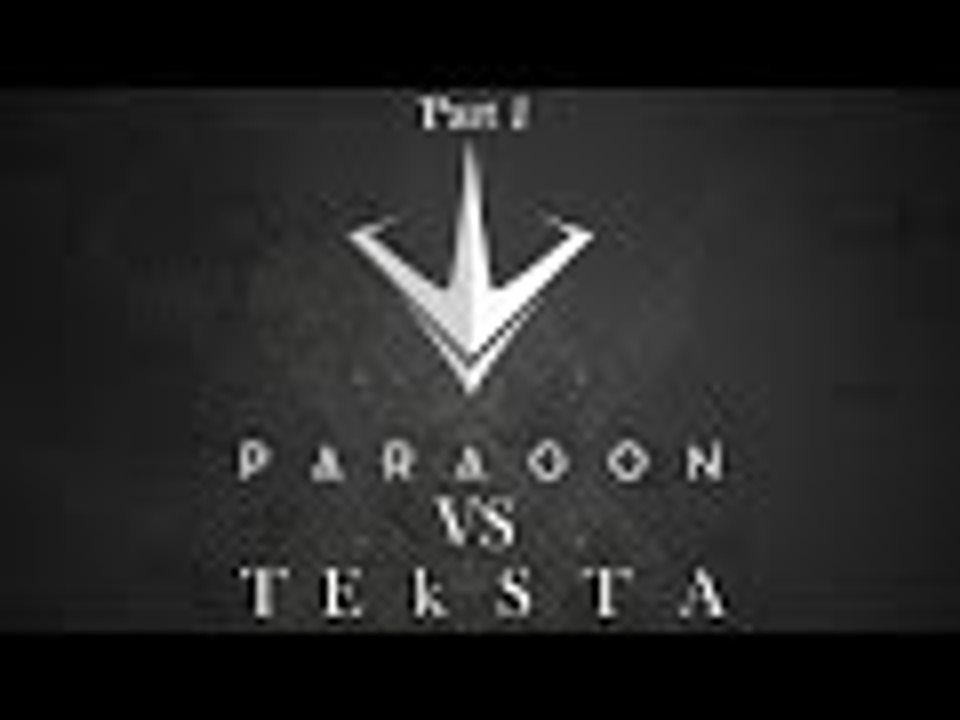TEkSTA vs Paragon Beta