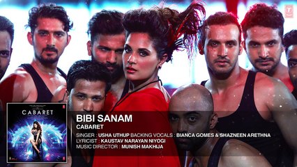 Bibi Sanam Full Song _ CABARET _ Richa Chadda Gulshan Devaiah, S. Sreesanth _ Usha Uthup