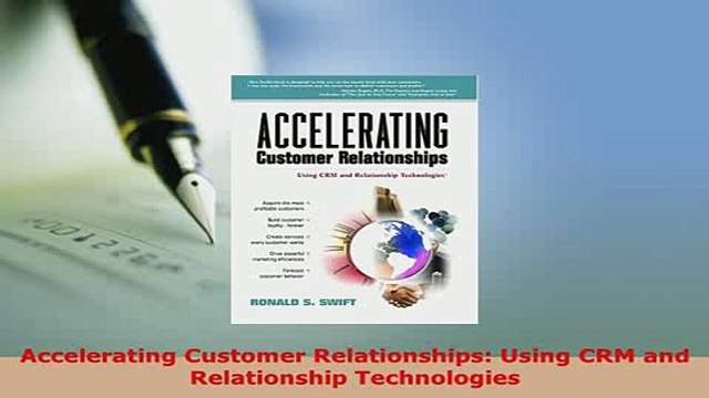 PDF Accelerating Customer Relationships Using CRM and Relationship Technologies Read Online