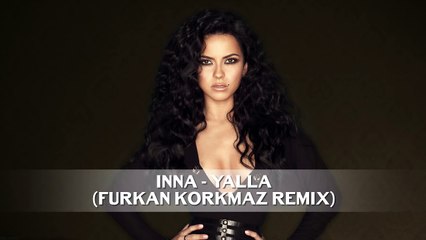 INNA - Yalla | Official Music Video