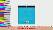 Download  Planning and Managing Public Relations Campaigns A Strategic Approach  Read Online