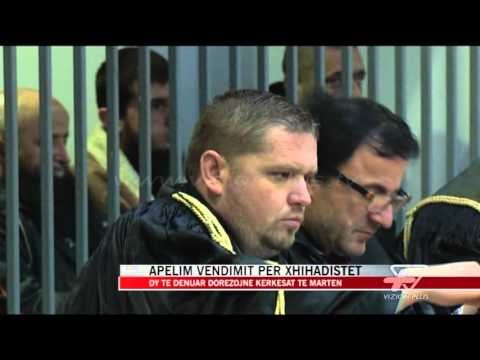 Apelim vendimit per xhihadistet - News, Lajme - Vizion Plus