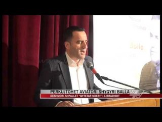 Përkujtohet aviatori Shyqyri Balla - News, Lajme - Vizion Plus