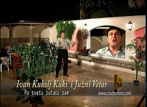 Ivan Kukolj Kuki i Juzni Vetar - Po svetu lutacu sam (StudioMMI Video)