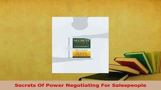 Download  Secrets Of Power Negotiating For Salespeople  EBook