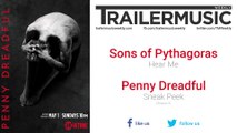 Penny Dreadful (Season 3) - Sneak Peek Exclusive Music (Sons of Pythagoras - Hear Me)
