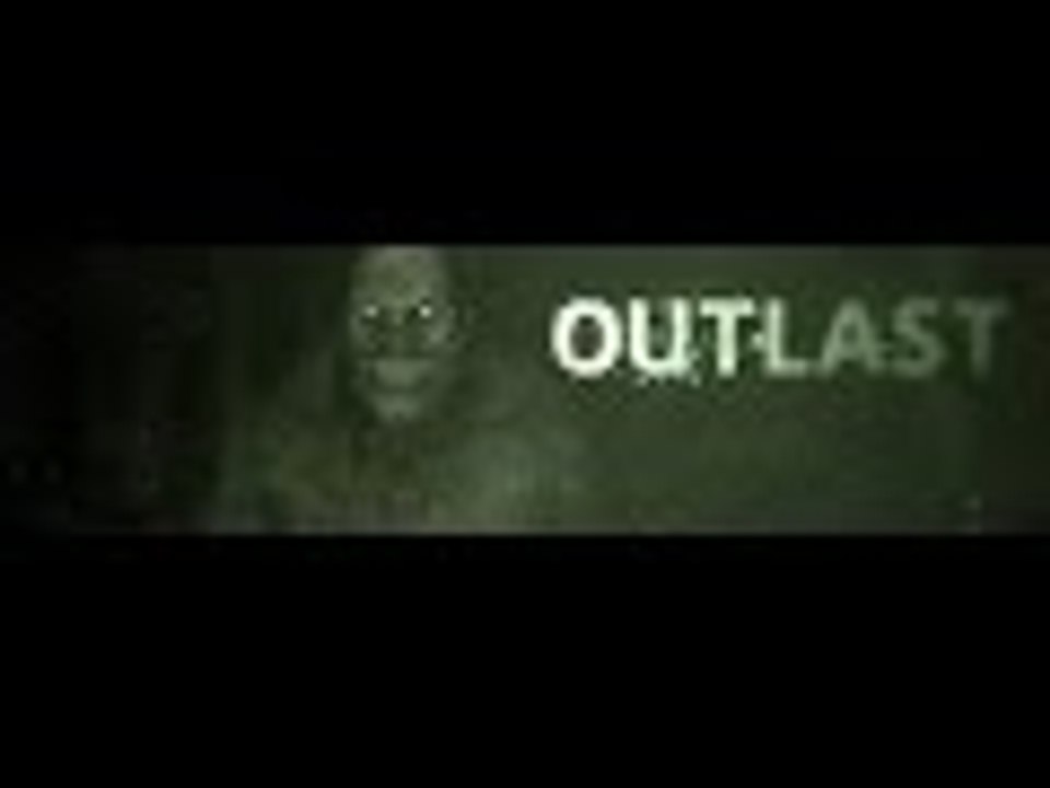 Outlast Part 4 " Finally past him ! "