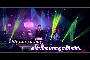 Chờ Em Trong Nỗi Nhớ - Kannan Nguyễn