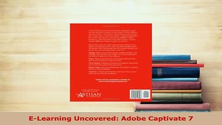 PDF  ELearning Uncovered Adobe Captivate 7 Read Full Ebook