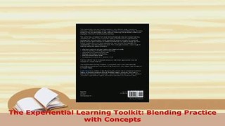 PDF  The Experiential Learning Toolkit Blending Practice with Concepts Download Full Ebook