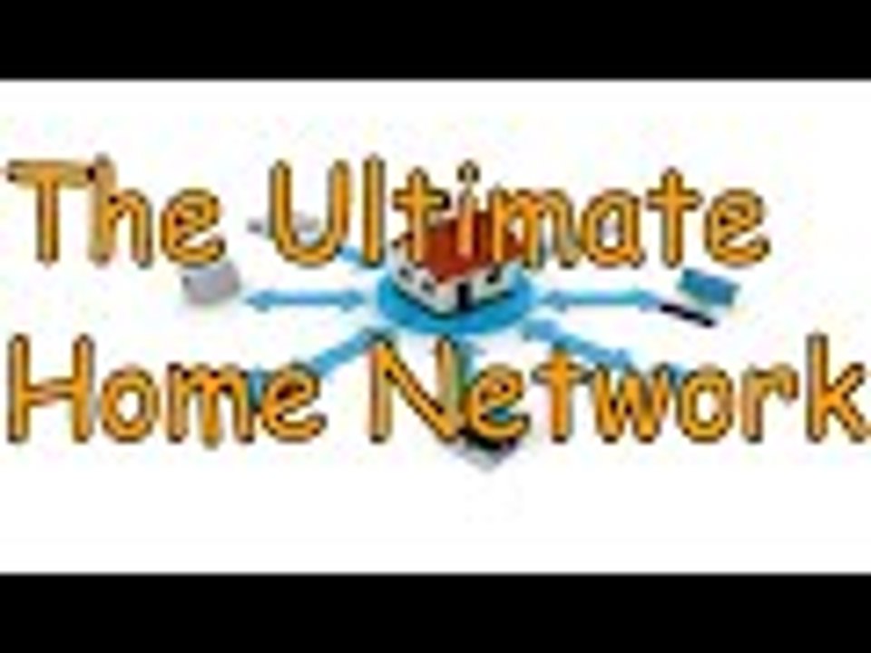 The Ultimate Home Networking SetUP!!