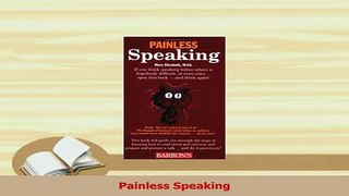 Download  Painless Speaking  Read Online